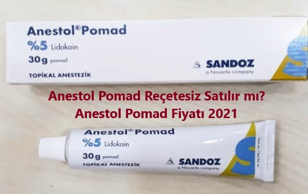 Anestol Pomad Recetesiz Satilir mi Anestol Pomad Fiyati 2021