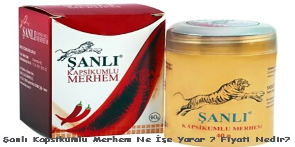 Sanli Kapsikumlu Merhem Ne Ise Yarar Fiyati Nedir