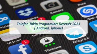 Telefon Takip Programlari Ucretsiz 2021 Android Iphone