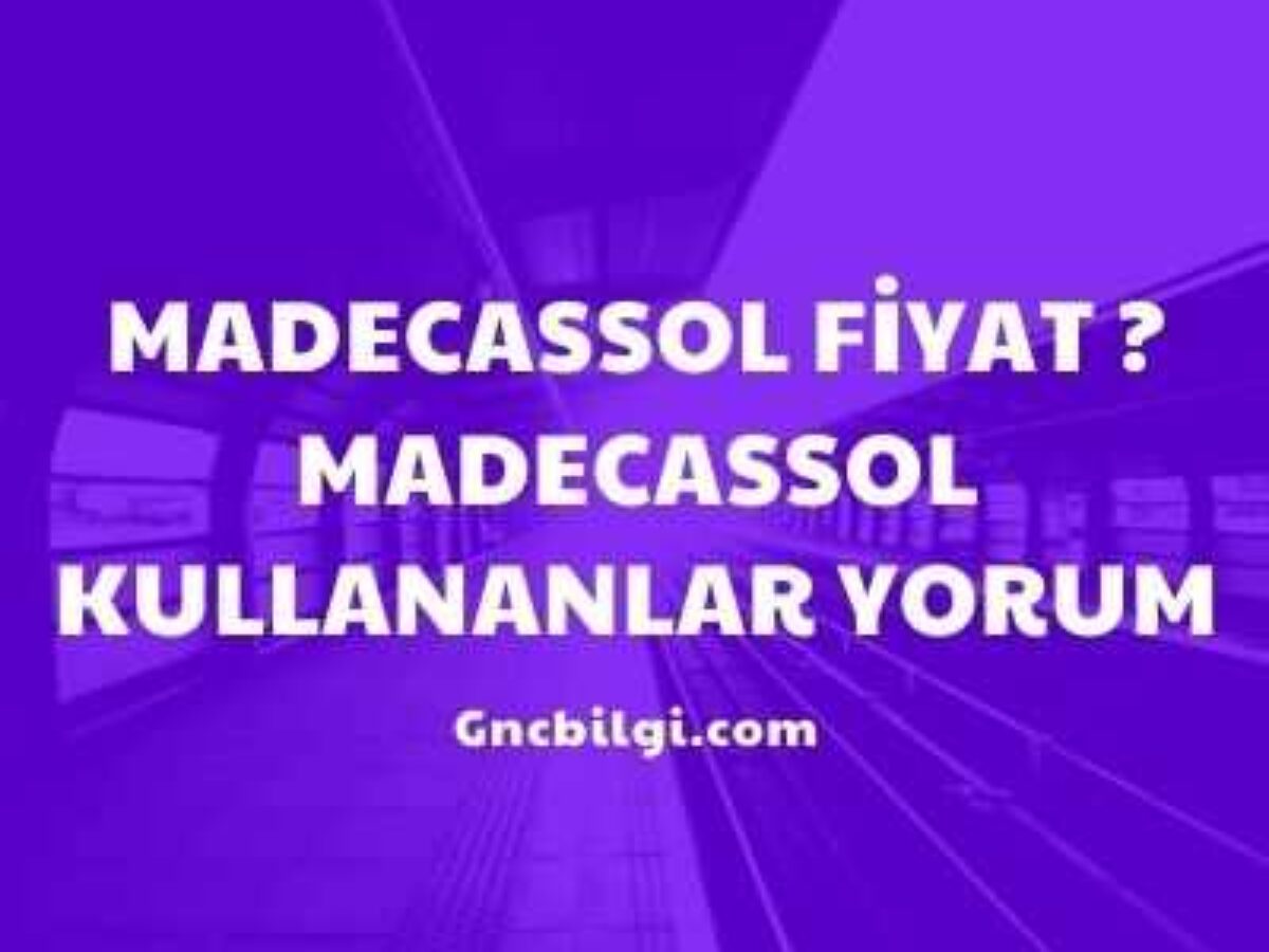 Madecassol Fiyat 2021 Madecassol Kullananlar Yorum Gncbilgi 2021