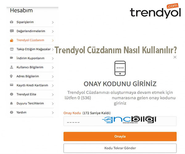 Trendyol Cuzdanim Nasil Kullanilir Detaylari