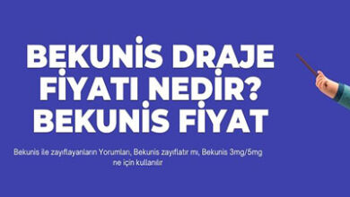 Bekunis Draje Fiyati Nedir Bekunis Fiyat