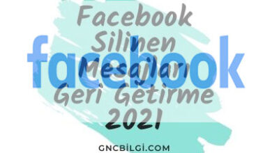 Facebook Silinen Mesajlari Geri Getirme 2021