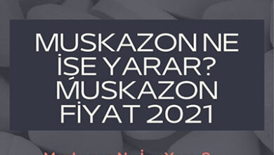 Muskazon Ne Ise Yarar Muskazon Fiyat