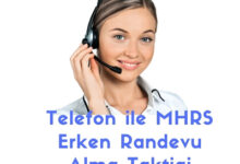 Telefon ile MHRS Erken Randevu Alma Taktigi