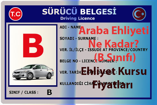 Araba Ehliyeti Ne Kadar