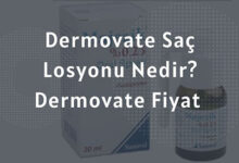 Dermovate Sac Losyonu Nedir Dermovate Fiyat