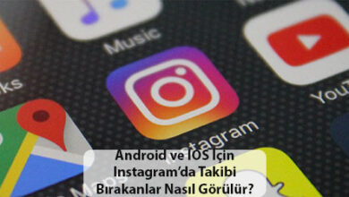 Instagramda takibi birakanlari gorme