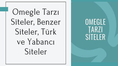 Omegle Tarzi Siteler Benzer Siteler Turk ve Yabanci Siteler
