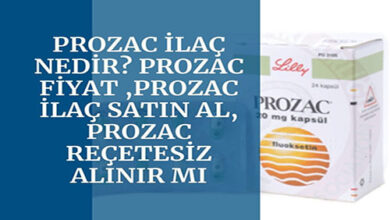 Prozac Ilac Nedir Prozac Fiyat