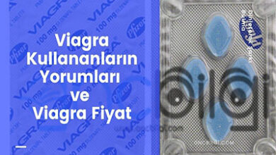 Viagra Kullananlarin Yorumlari ve Viagra Fiyat