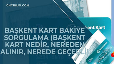 Baskent Kart Bakiye Sorgulama Baskent Kart Nedir Nereden Alinir Nerede Gecerli
