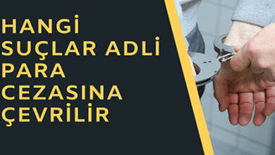 Hangi Suclar Adli Para Cezasina Cevrilir
