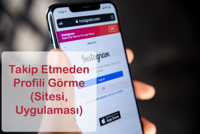 Instagram Takip Etmeden Profili Gorme