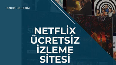 Netflix Ucretsiz Izleme Sitesi
