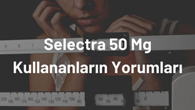 Selectra 50 Mg Kullananlarin Yorumlari