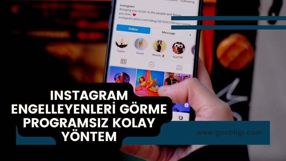 Instagram Engelleyenleri Gorme