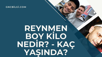 Reynmen Boy Kilo Nedir