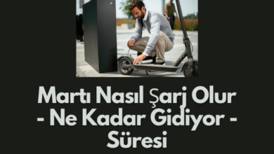 Marti Nasil Sarj Olur Ne Kadar Gidiyor Suresi