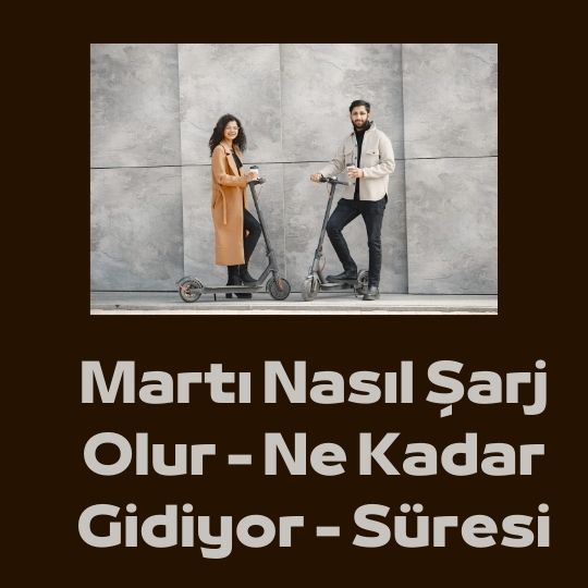 Marti Scooter Fiyatlari