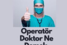 Operator Doktor Ne Demek