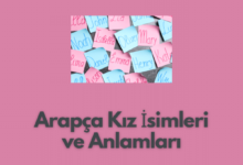 Arapca Kiz Isimleri ve Anlamlari
