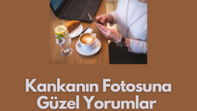 Kankanin Fotosuna Guzel Yorumlar