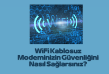 WiFi Kablosuz Modeminizin Guvenligini Nasil Saglarsiniz