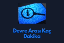 Devre Arasi Kac Dakika