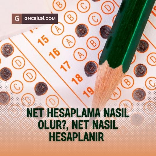 Net Nasil Hesaplanir