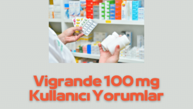 Vigrande 100 mg Kullanici Yorumlar Nedir