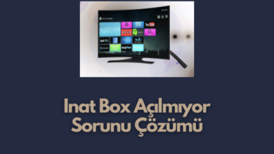 Inat Box Acilmiyor Sorunu Cozumu