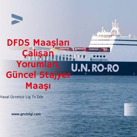 Dfds Denizcilik Maaslari