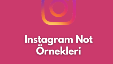 Instagram Not Ornekleri