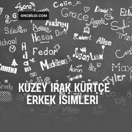 Duyulmamis Kurtce Erkek Isimleri