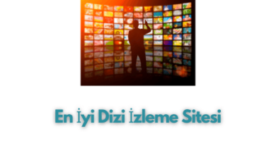 En Iyi Dizi Izleme Sitesi