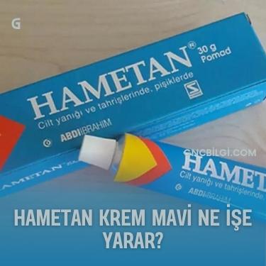 Hametan Krem Mavi Ne Ise Yarar