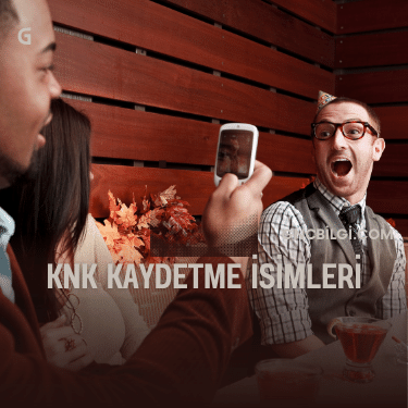 Knk Kaydetme Isimleri