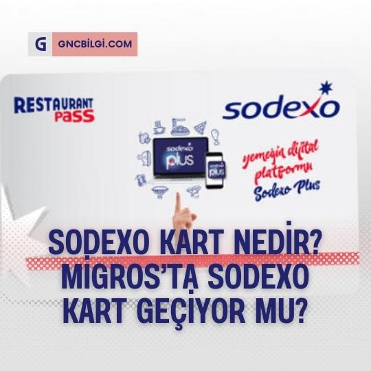 Migrosta Sodexo Kart Geciyor mu