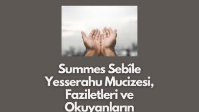 Summes Sebile Yesserahu Mucizesi