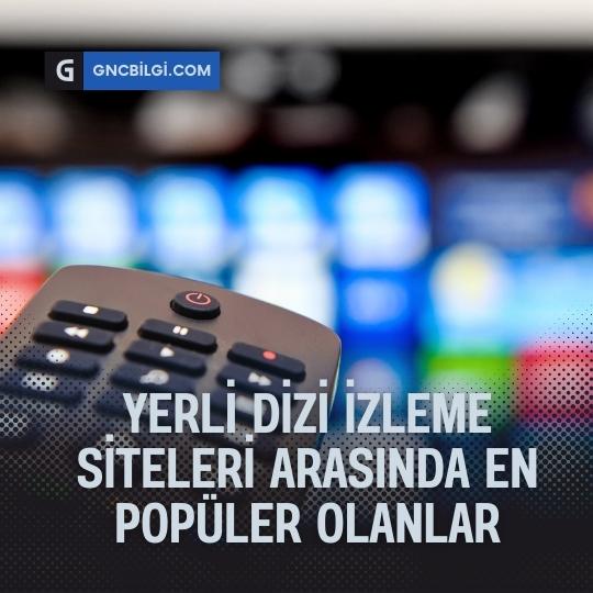Yerli Dizi Izleme Siteleri Arasinda En Populer Olanlar