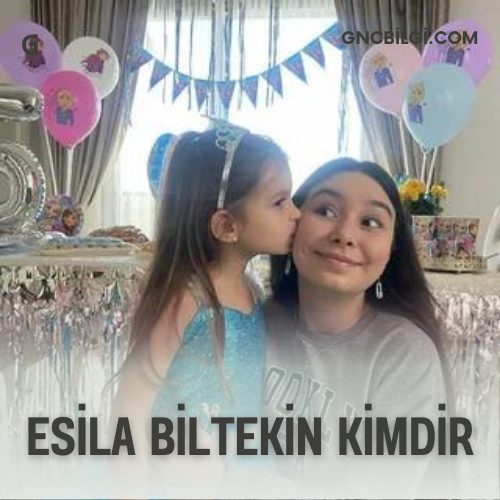 Esila Biltekin Kimdir