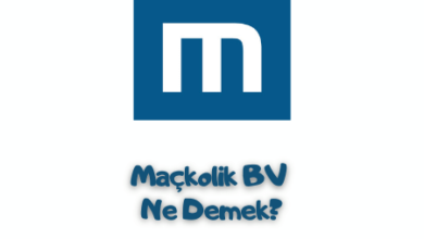 Maçkolik BV Ne Demek