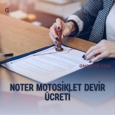 Noter Motosiklet Devir Islemi Nedir