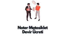 Noter Motosiklet Devir Ücreti