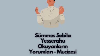 Sümmes Sebila Yesserahu Okuyanların Yorumları