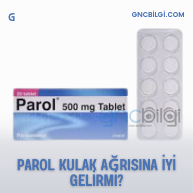 Parol Kulak Agrisina Etkisi
