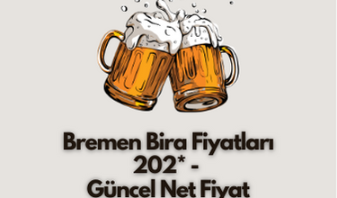 Bremen Bira Fiyatları