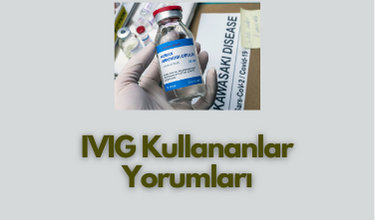 IVIG Kullananlar Yorumları