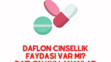 DAFLON Cinsellik Faydası Var Mı Daflon Kullananlar